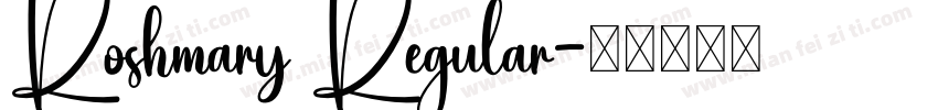 Roshmary Regular字体转换